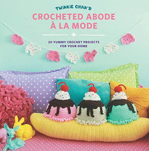 Crocheted Abode A La Mode