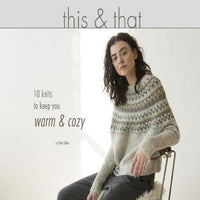 This & That 10 knits to keep you warm & cosy
